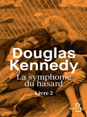 cover image of La Symphonie du hasard--Livre 2